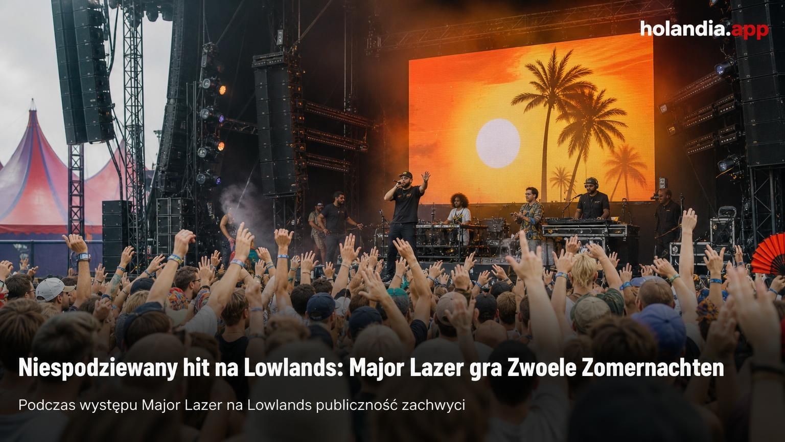 Niespodziewany hit na Lowlands: Major Lazer gra Zwoele Zomernachten