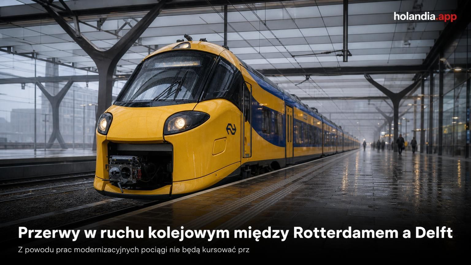 Przerwy w ruchu kolejowym między Rotterdamem a Delft