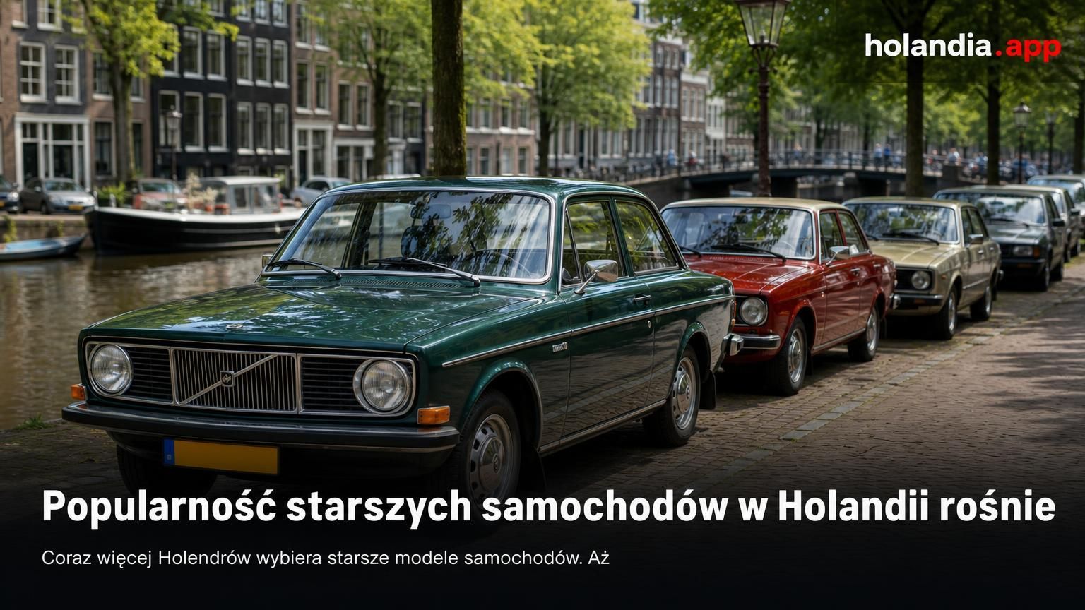 Popularność starszych samochodów w Holandii rośnie