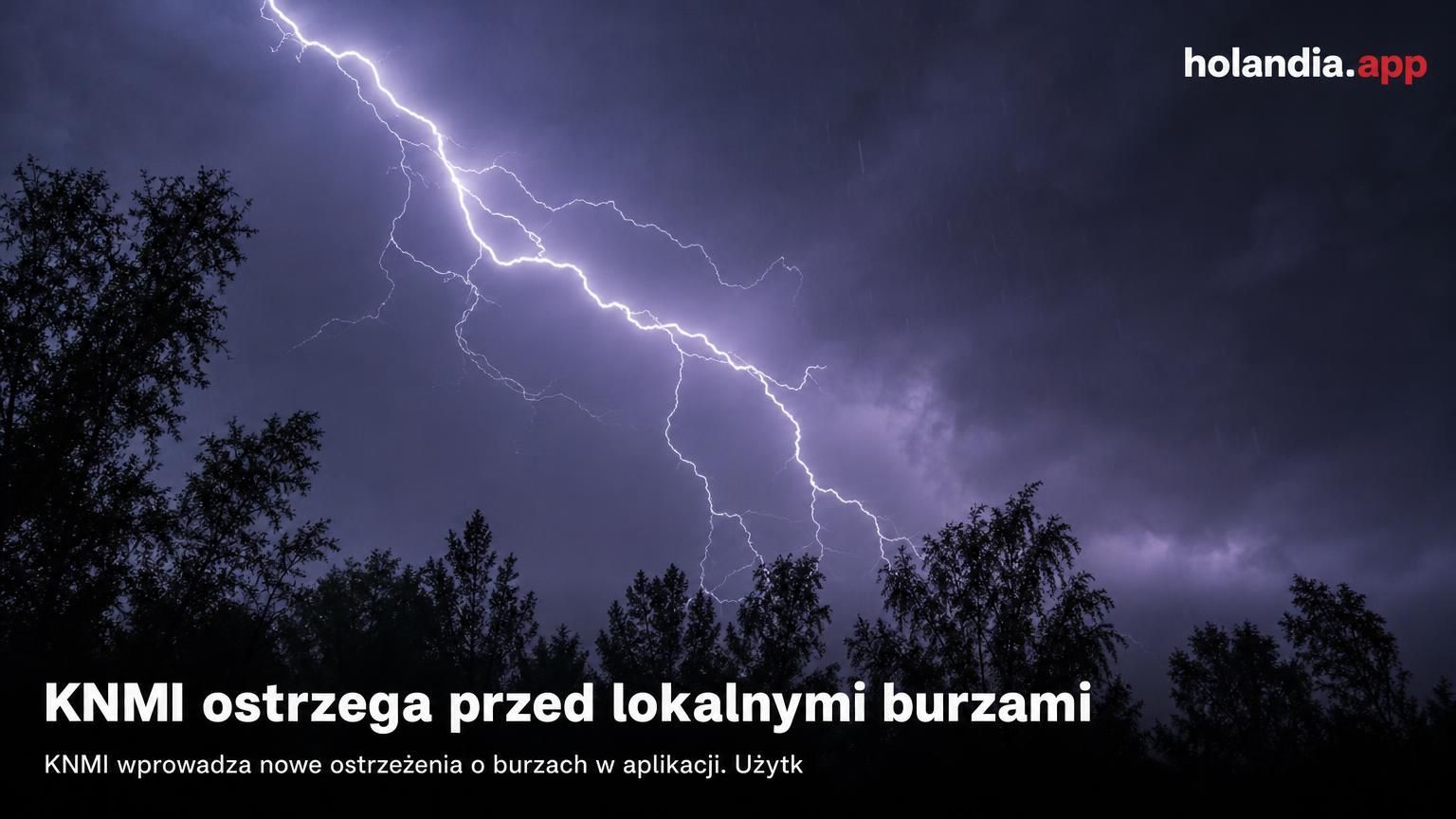 KNMI ostrzega przed lokalnymi burzami