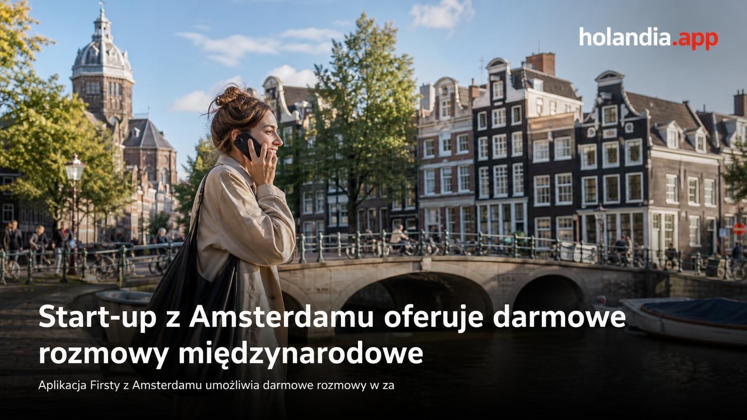 Start-up z Amsterdamu oferuje darmowe rozmowy międzynarodowe