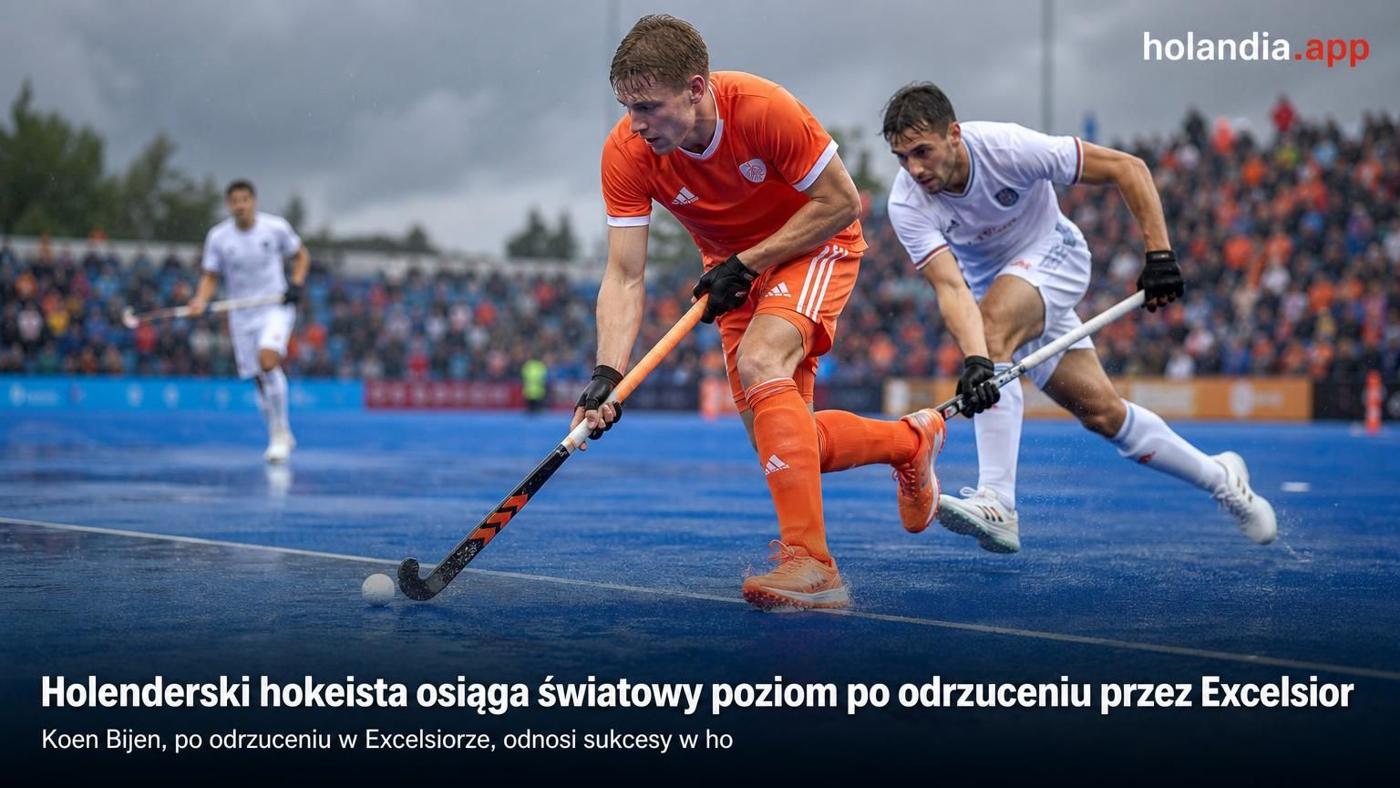 Holenderski hokeista osiąga światowy poziom po odrzuceniu przez Excelsior
