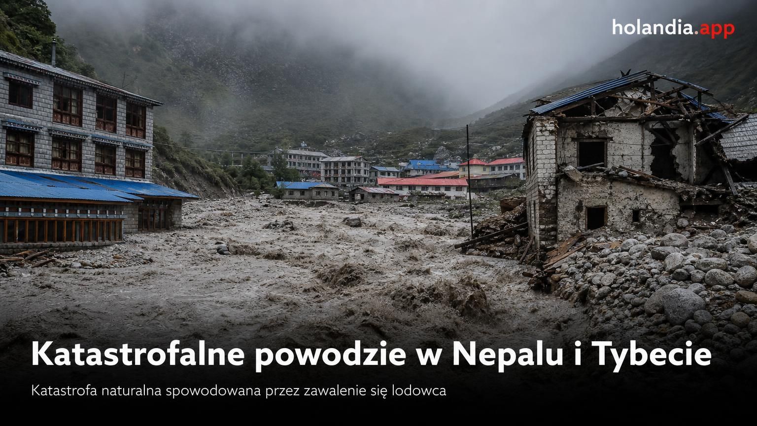 Katastrofalne powodzie w Nepalu i Tybecie