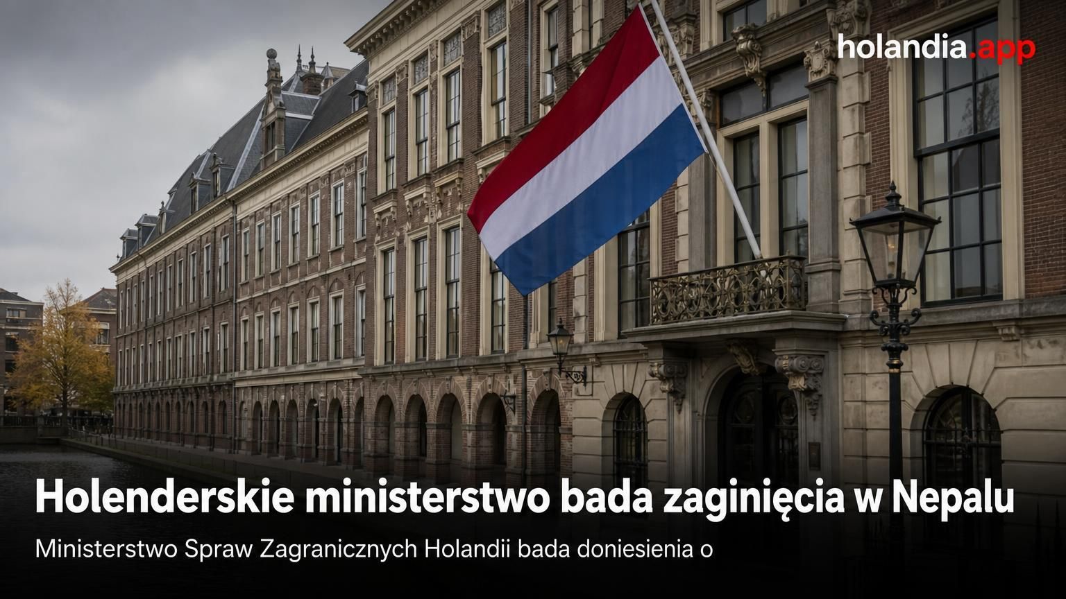 Holenderskie ministerstwo bada zaginięcia w Nepalu