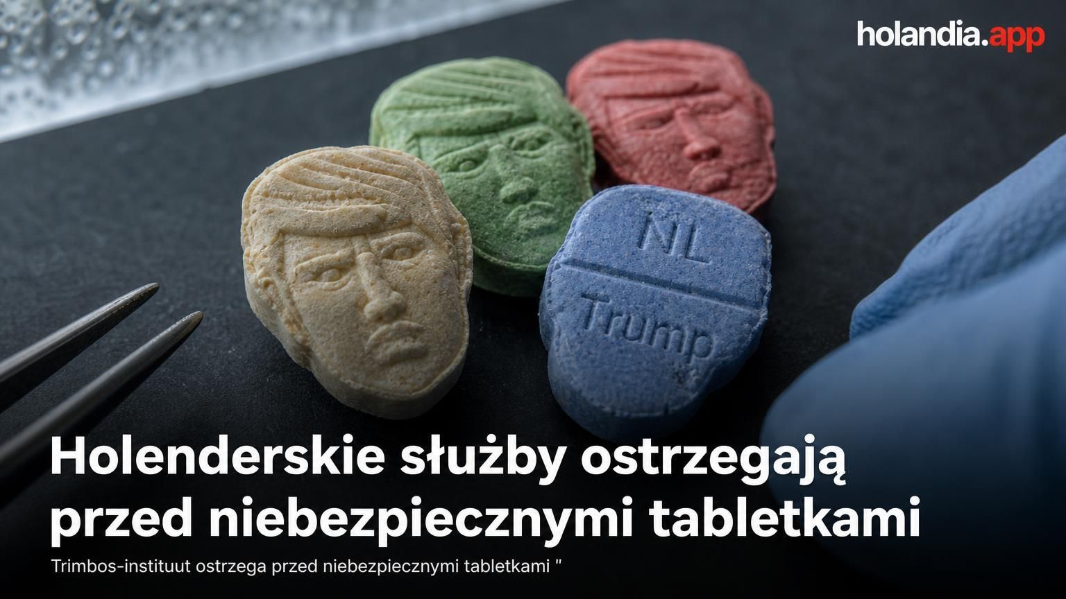 Holenderskie służby ostrzegają przed niebezpiecznymi tabletkami