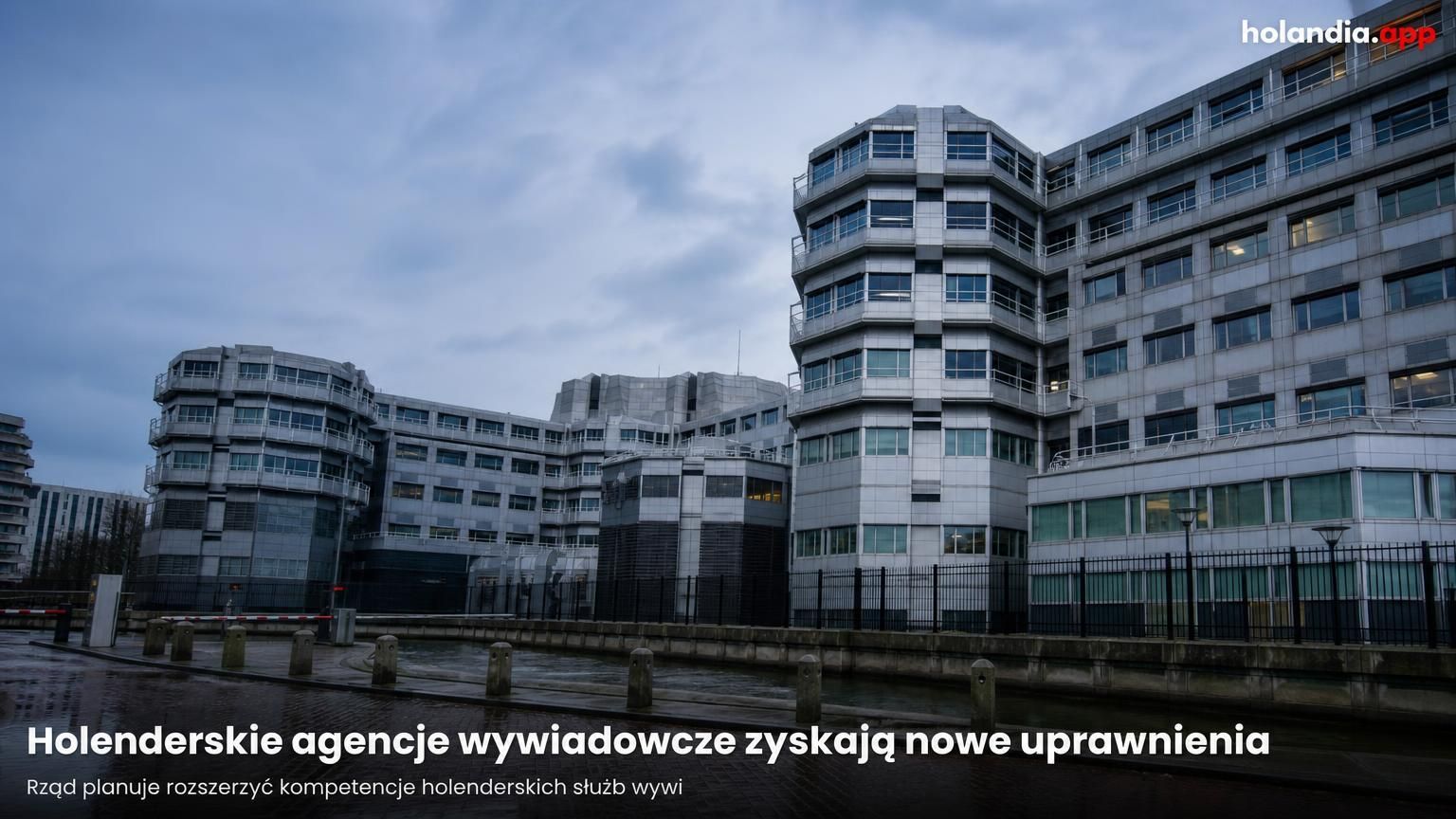Holenderskie agencje wywiadowcze zyskają nowe uprawnienia