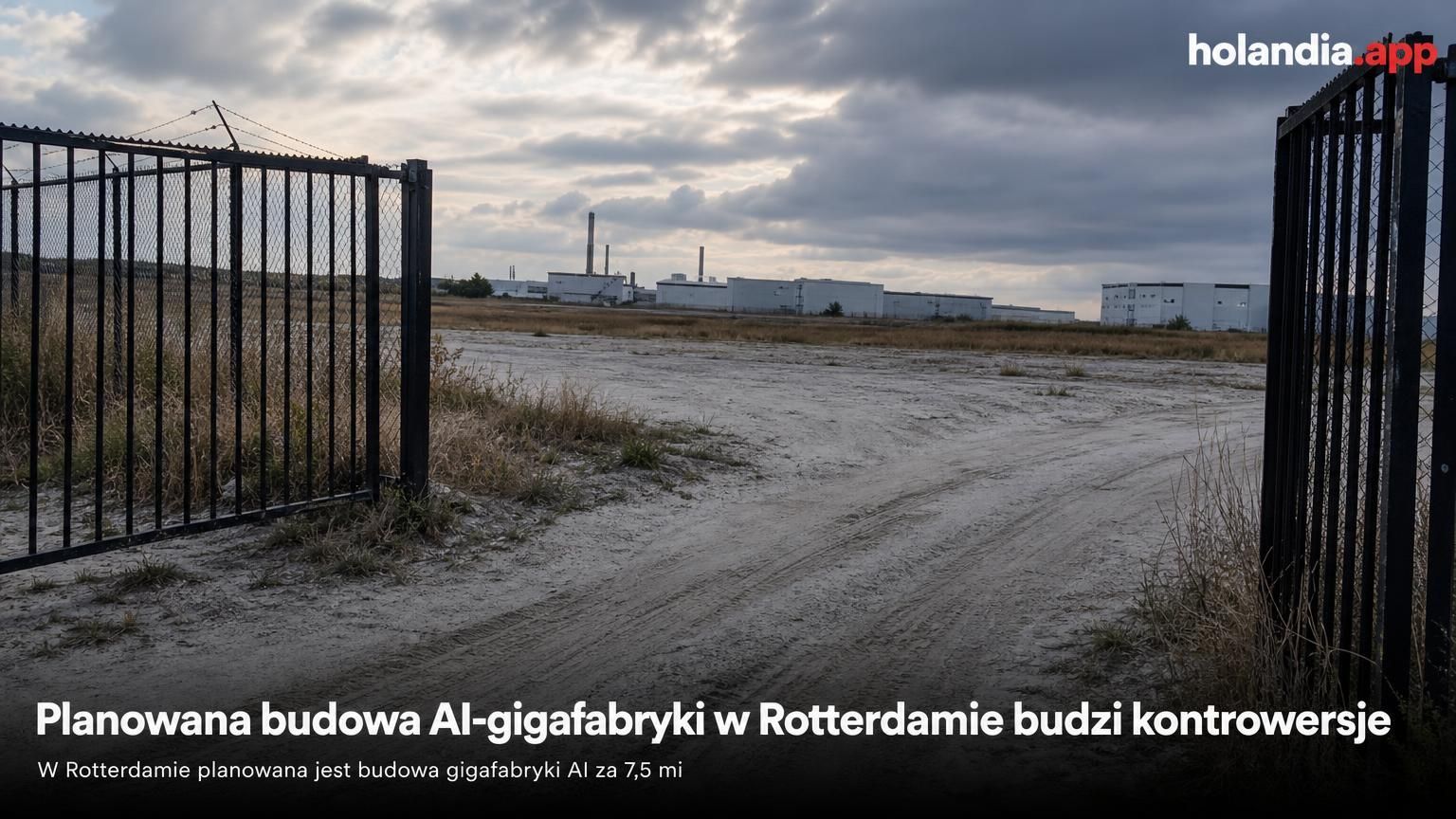 Planowana budowa AI-gigafabryki w Rotterdamie budzi kontrowersje