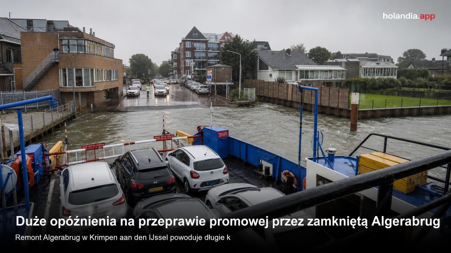 Duże opóźnienia na przeprawie promowej przez zamkniętą Algerabrug