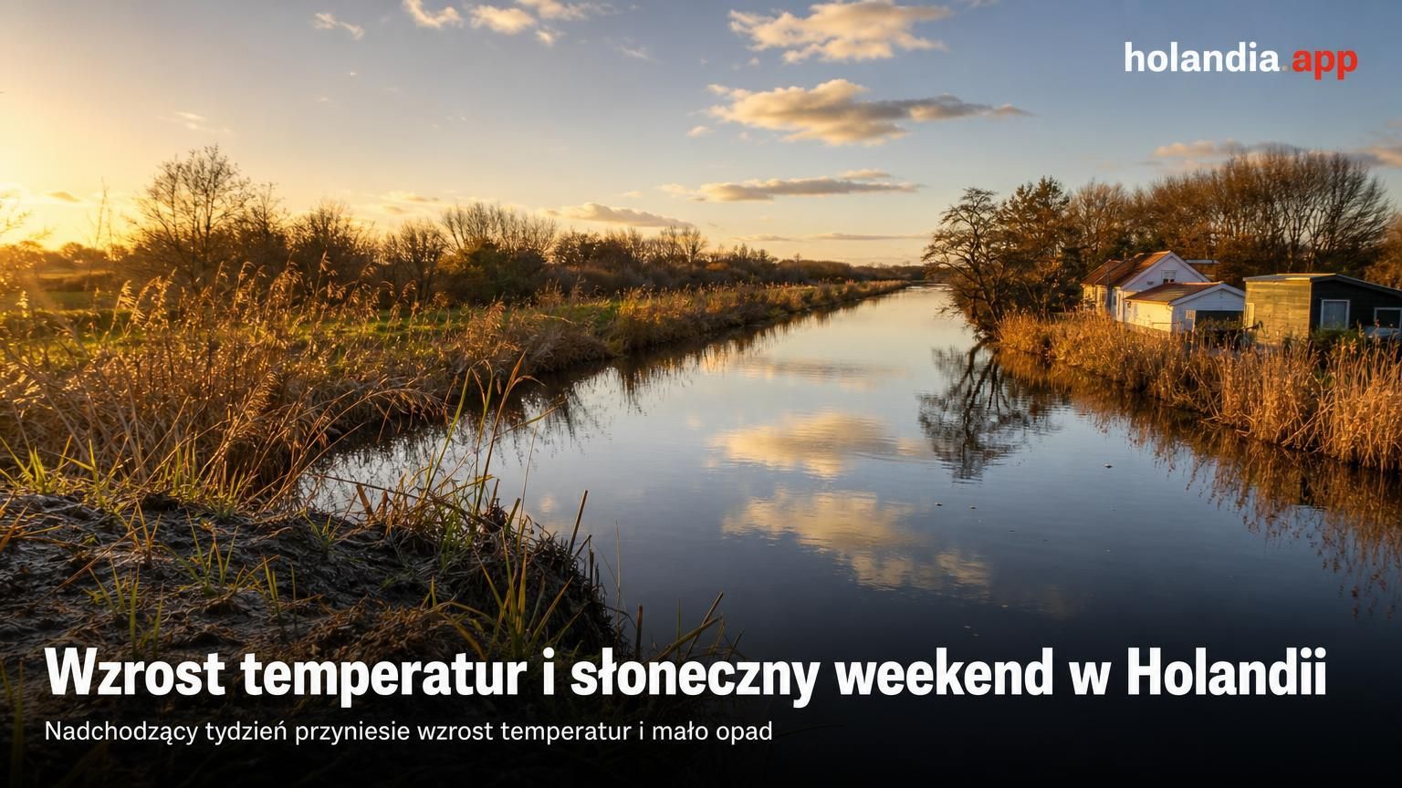 Wzrost temperatur i słoneczny weekend w Holandii