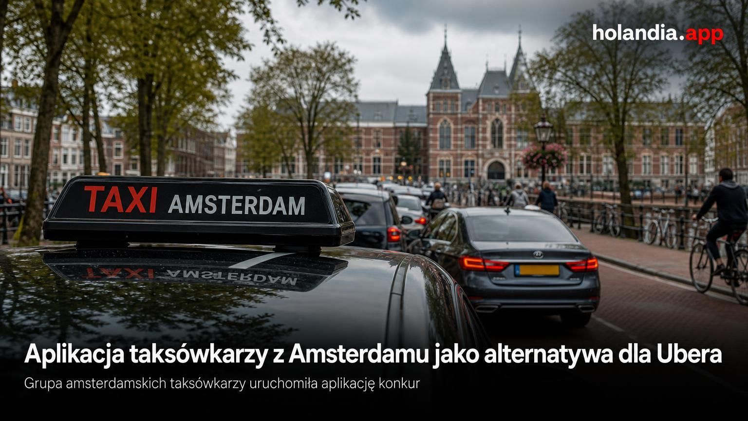 Aplikacja taksówkarzy z Amsterdamu jako alternatywa dla Ubera