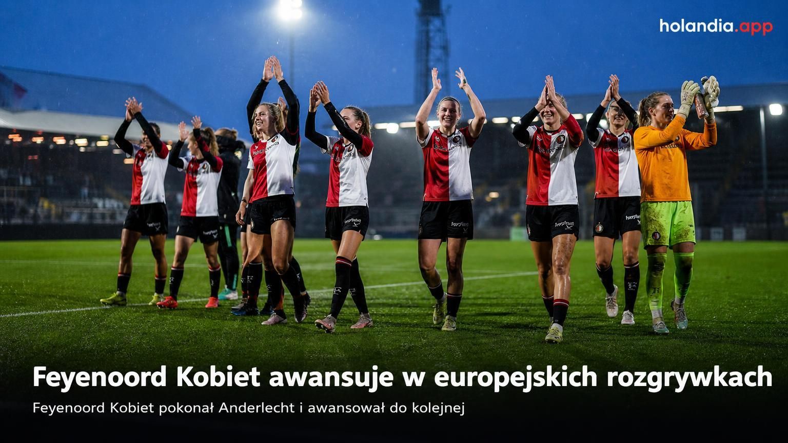 Feyenoord Kobiet awansuje w europejskich rozgrywkach