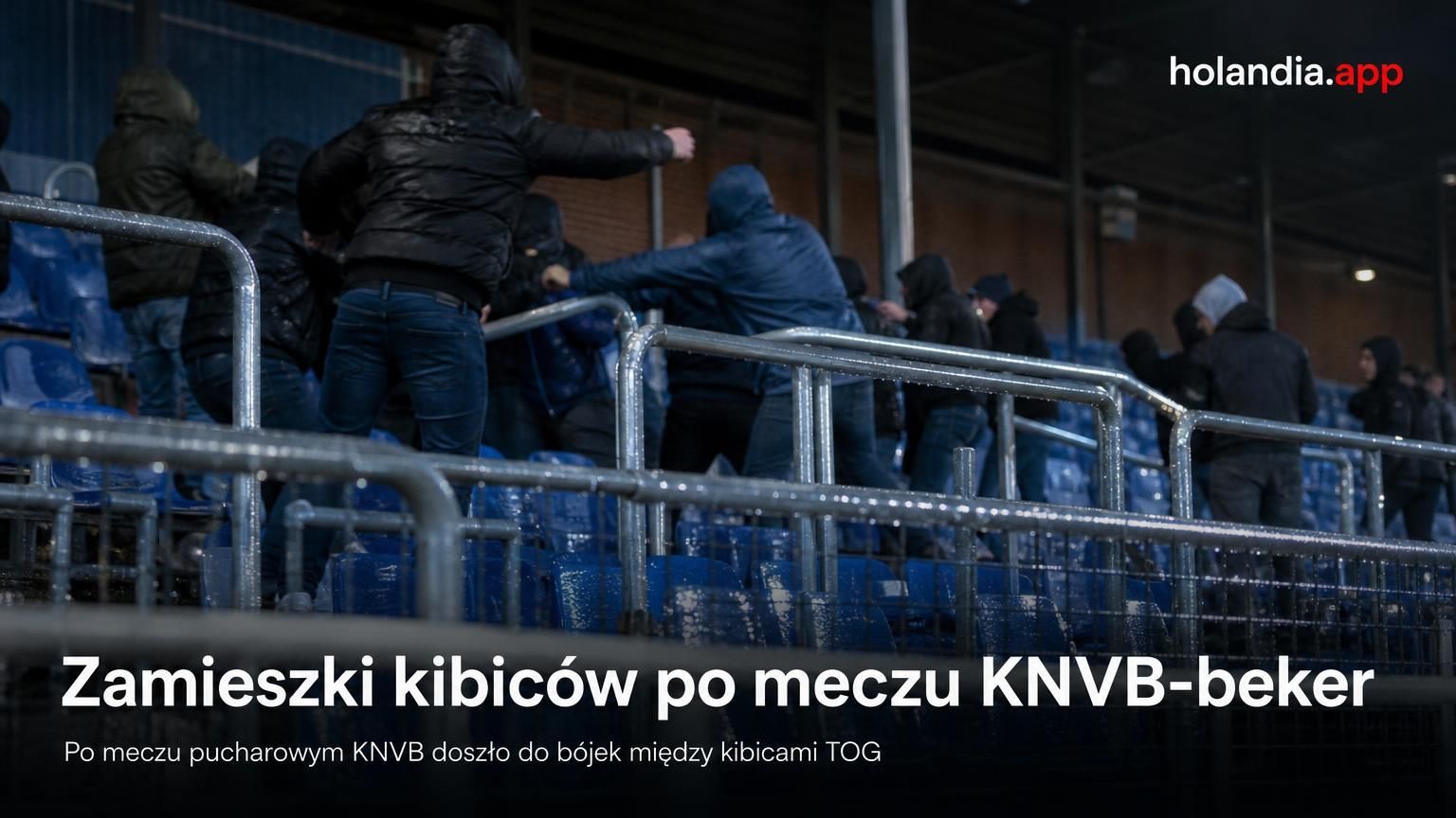 Zamieszki kibiców po meczu KNVB-beker