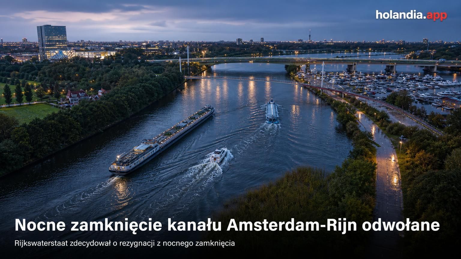Nocne zamknięcie kanału Amsterdam-Rijn odwołane