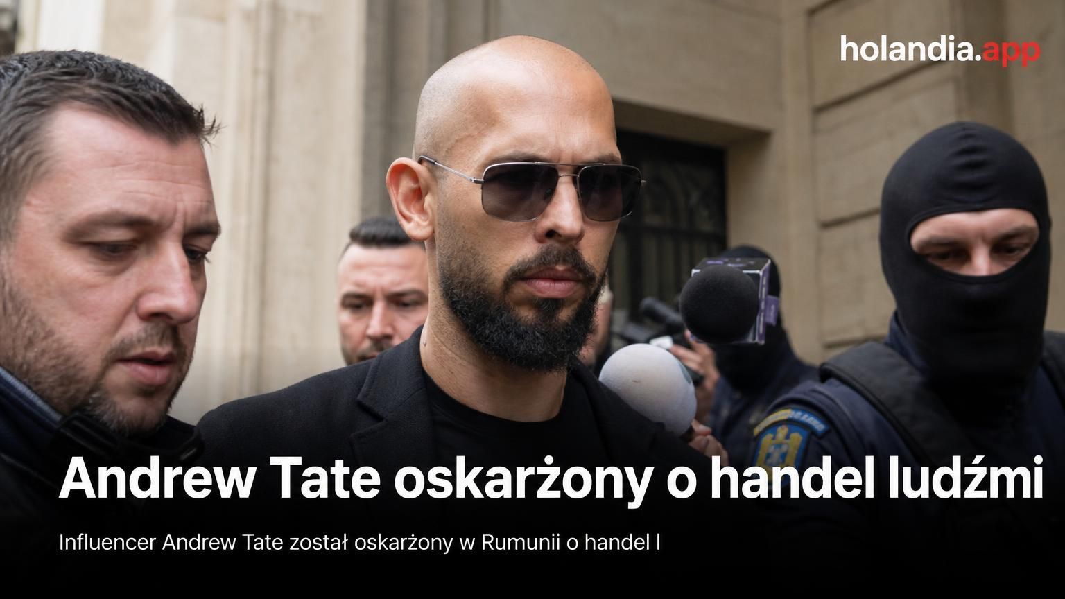 Andrew Tate oskarżony o handel ludźmi