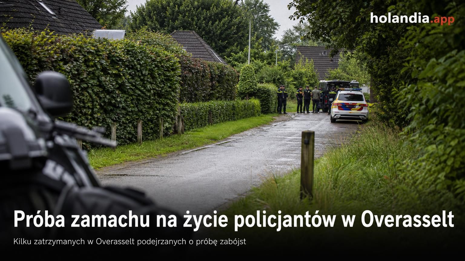 Próba zamachu na życie policjantów w Overasselt