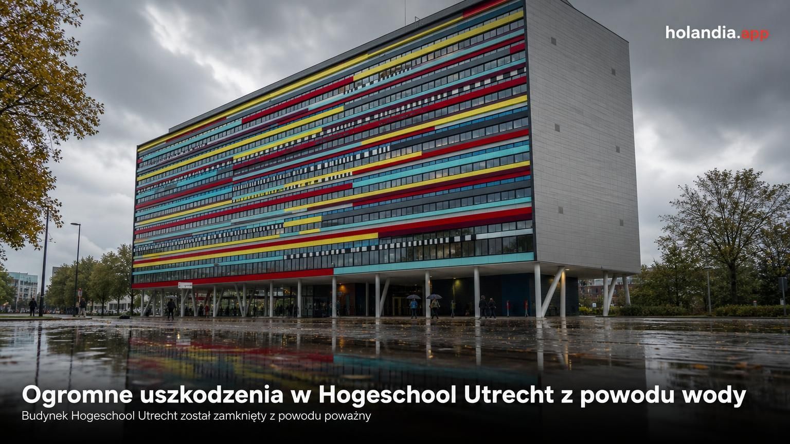 Ogromne uszkodzenia w Hogeschool Utrecht z powodu wody