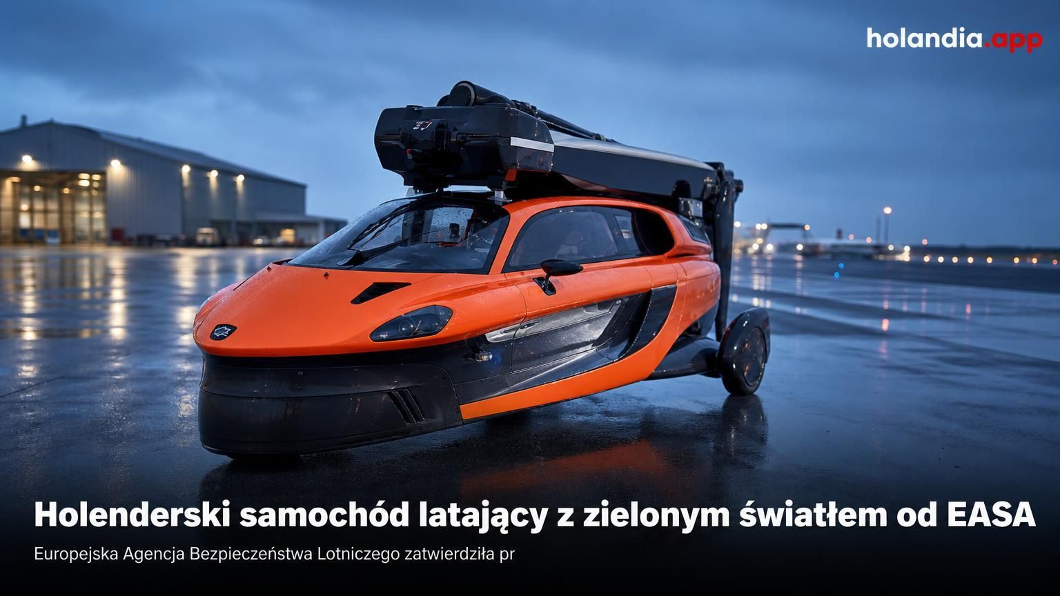Holenderski samochód latający z zielonym światłem od EASA