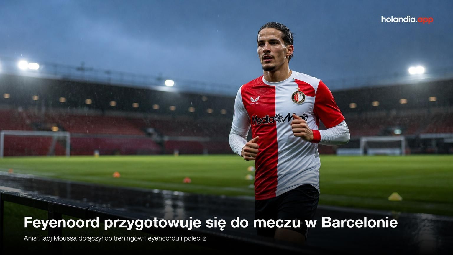 Feyenoord przygotowuje się do meczu w Barcelonie