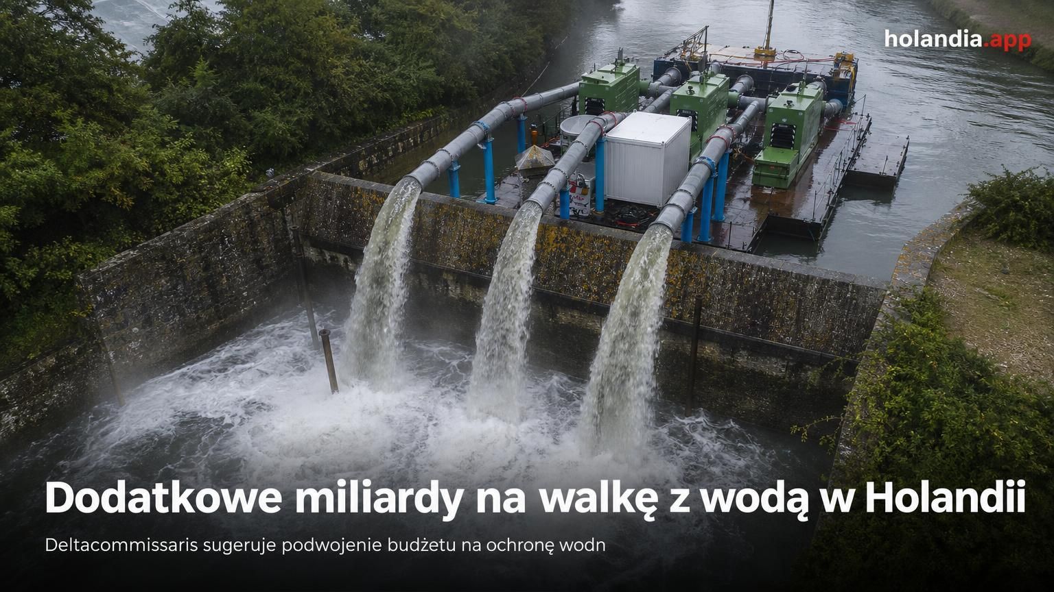 Dodatkowe miliardy na walkę z wodą w Holandii