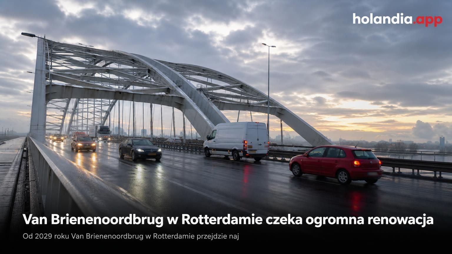 Van Brienenoordbrug w Rotterdamie czeka ogromna renowacja