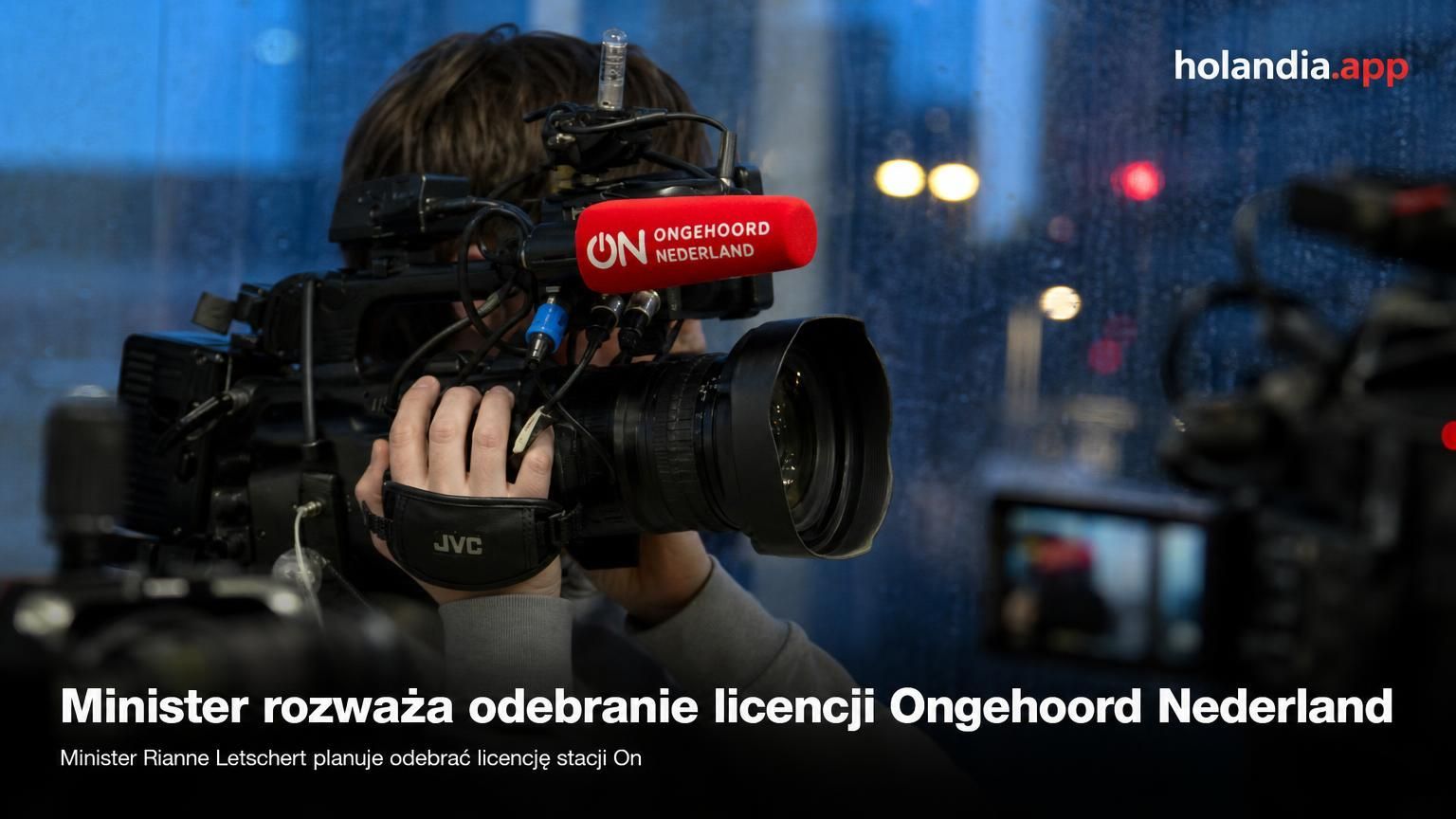Minister rozważa odebranie licencji Ongehoord Nederland
