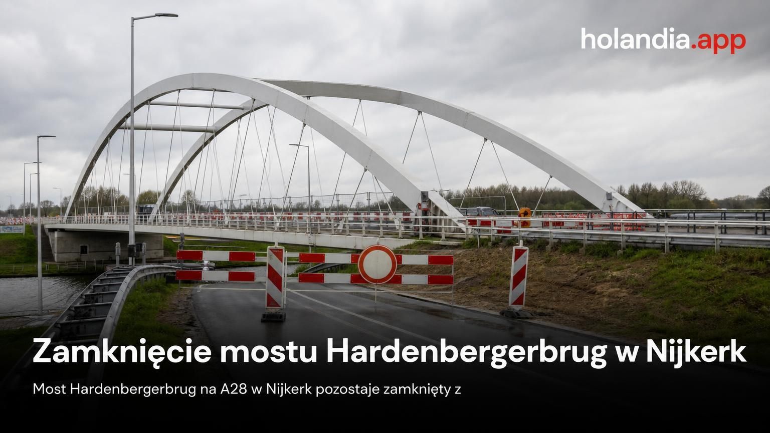 Zamknięcie mostu Hardenbergerbrug w Nijkerk
