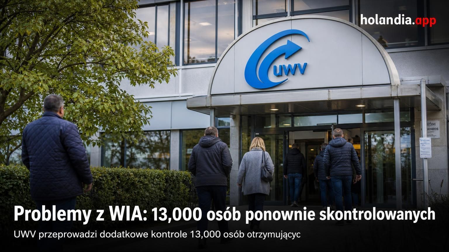 Problemy z WIA: 13,000 osób ponownie skontrolowanych