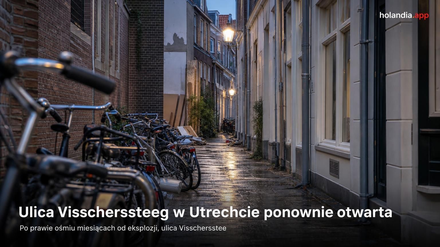 Ulica Visscherssteeg w Utrechcie ponownie otwarta