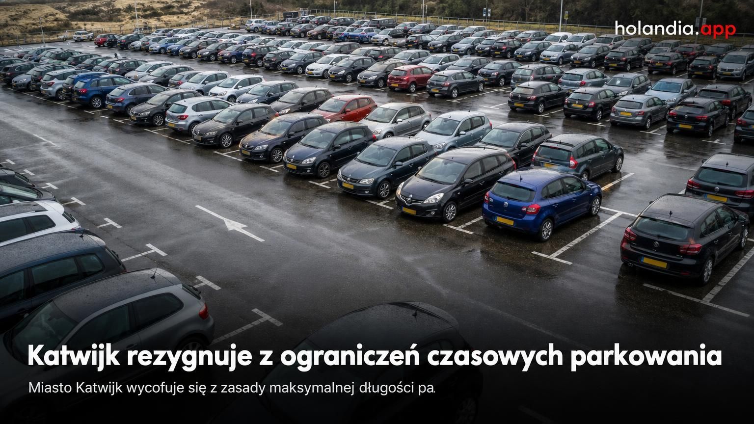 Katwijk rezygnuje z ograniczeń czasowych parkowania