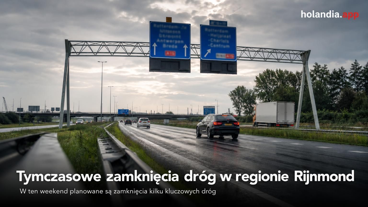 Tymczasowe zamknięcia dróg w regionie Rijnmond