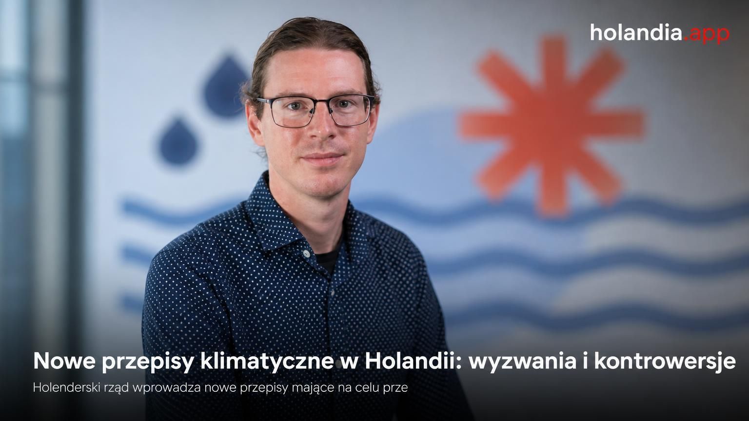 Nowe przepisy klimatyczne w Holandii: wyzwania i kontrowersje