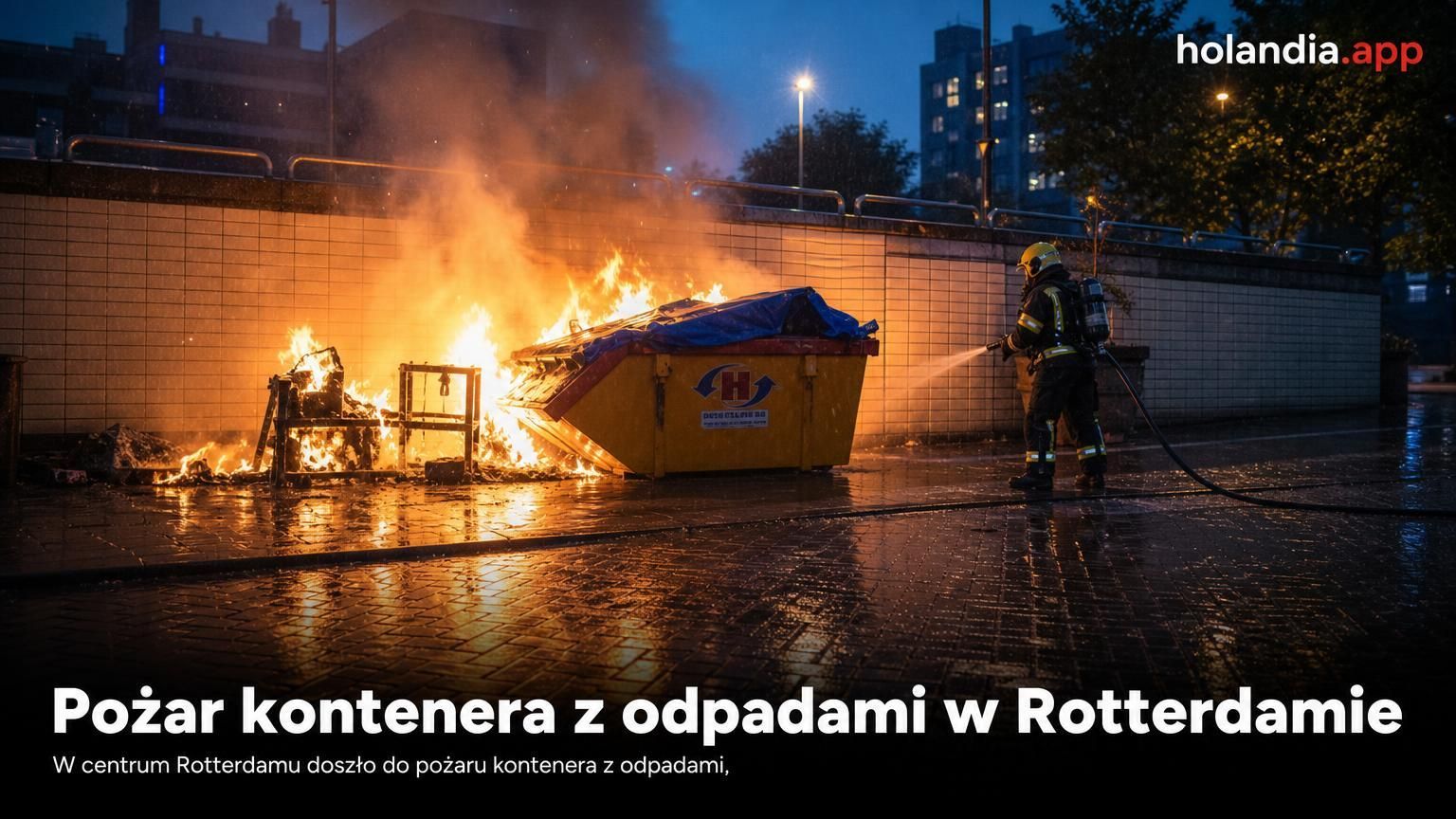 Pożar kontenera z odpadami w Rotterdamie
