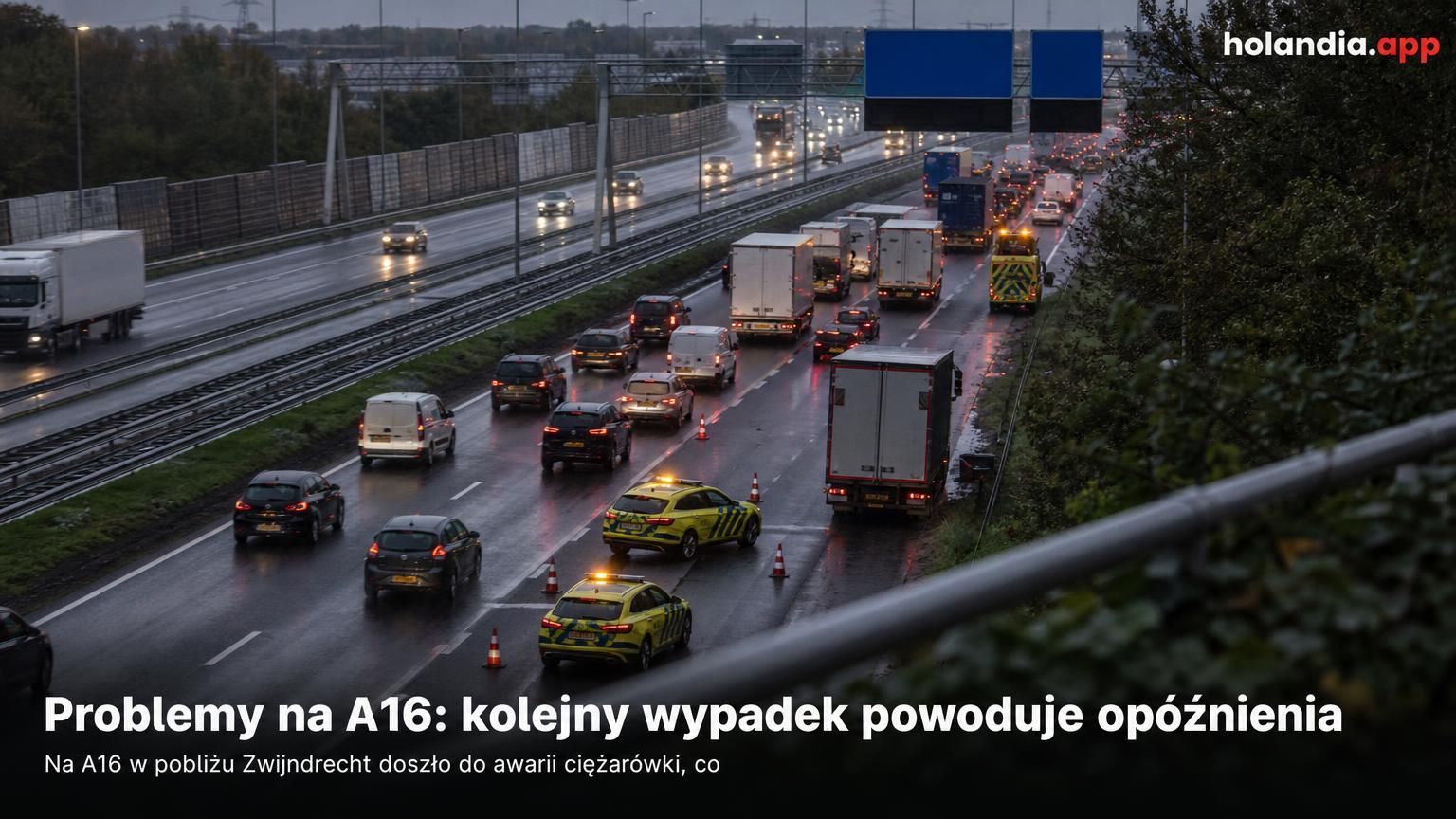 Problemy na A16: kolejny wypadek powoduje opóźnienia