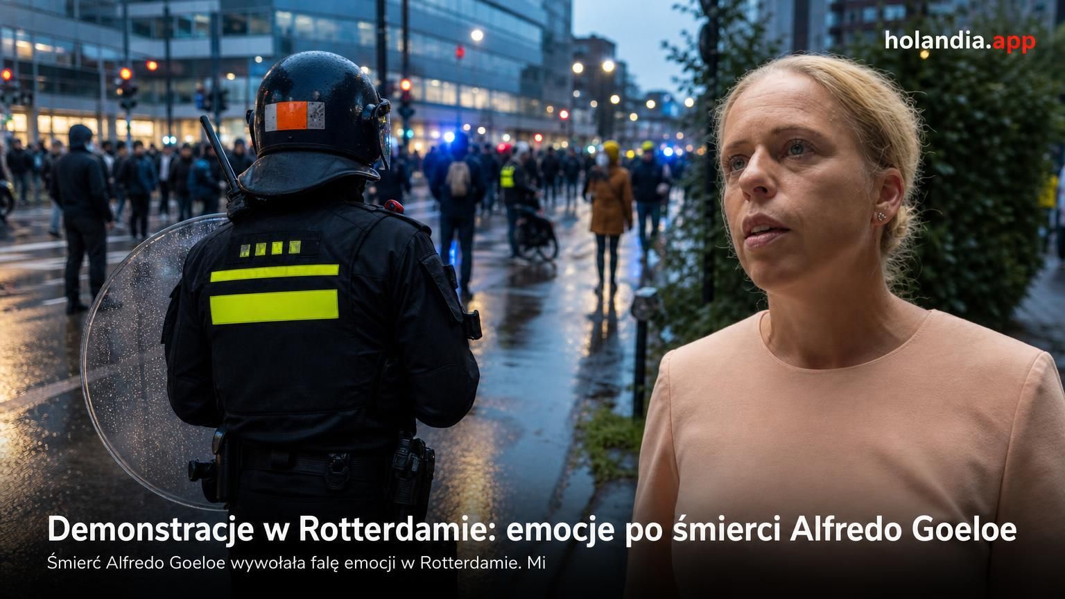Demonstracje w Rotterdamie: emocje po śmierci Alfredo Goeloe