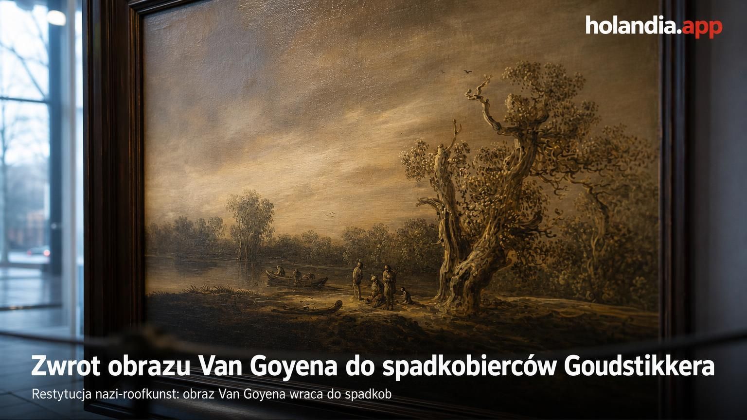 Zwrot obrazu Van Goyena do spadkobierców Goudstikkera