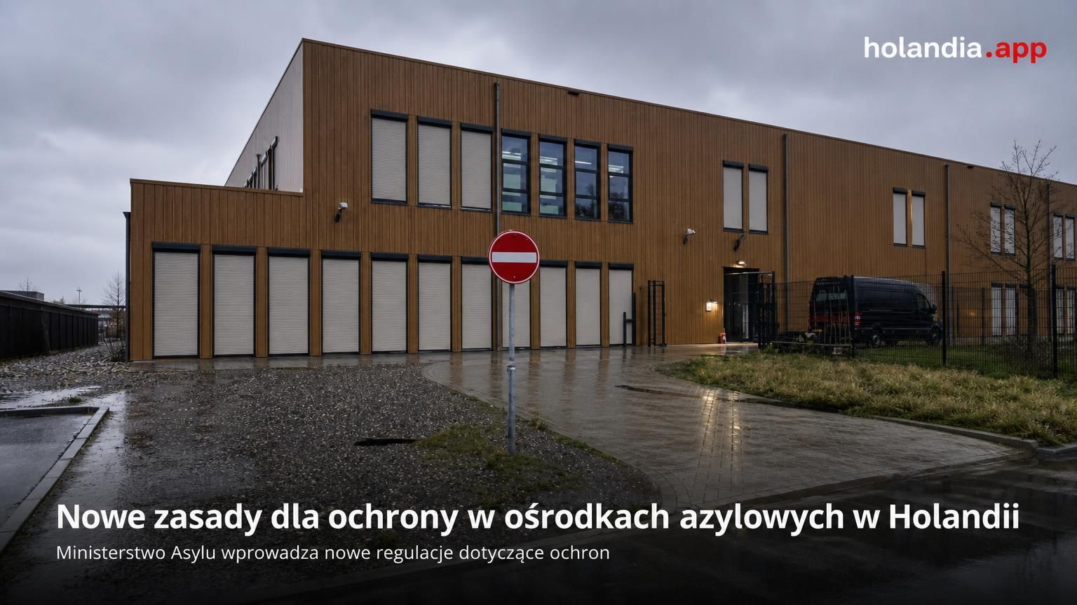 Nowe zasady dla ochrony w ośrodkach azylowych w Holandii