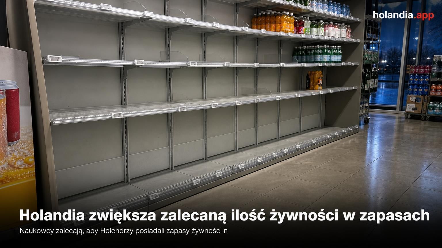 Holandia zwiększa zalecaną ilość żywności w zapasach
