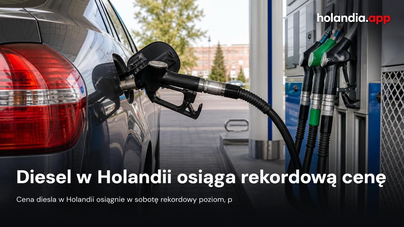 Diesel w Holandii osiąga rekordową cenę