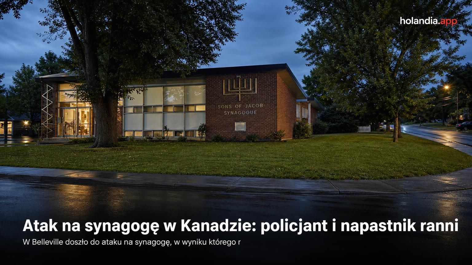 Atak na synagogę w Kanadzie: policjant i napastnik ranni