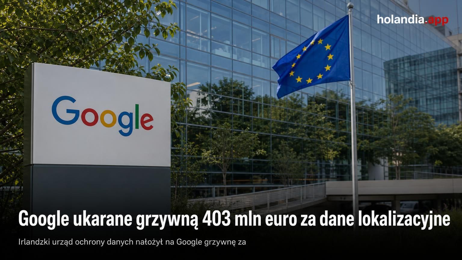 Google ukarane grzywną 403 mln euro za dane lokalizacyjne