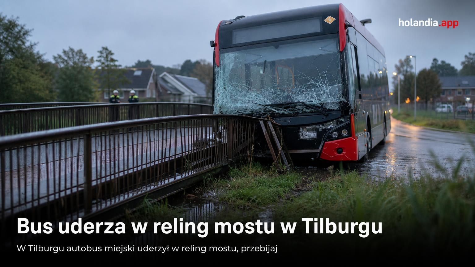 Bus uderza w reling mostu w Tilburgu