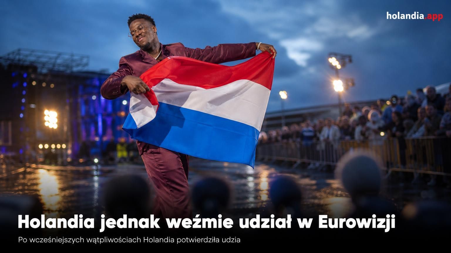 Holandia jednak weźmie udział w Eurowizji