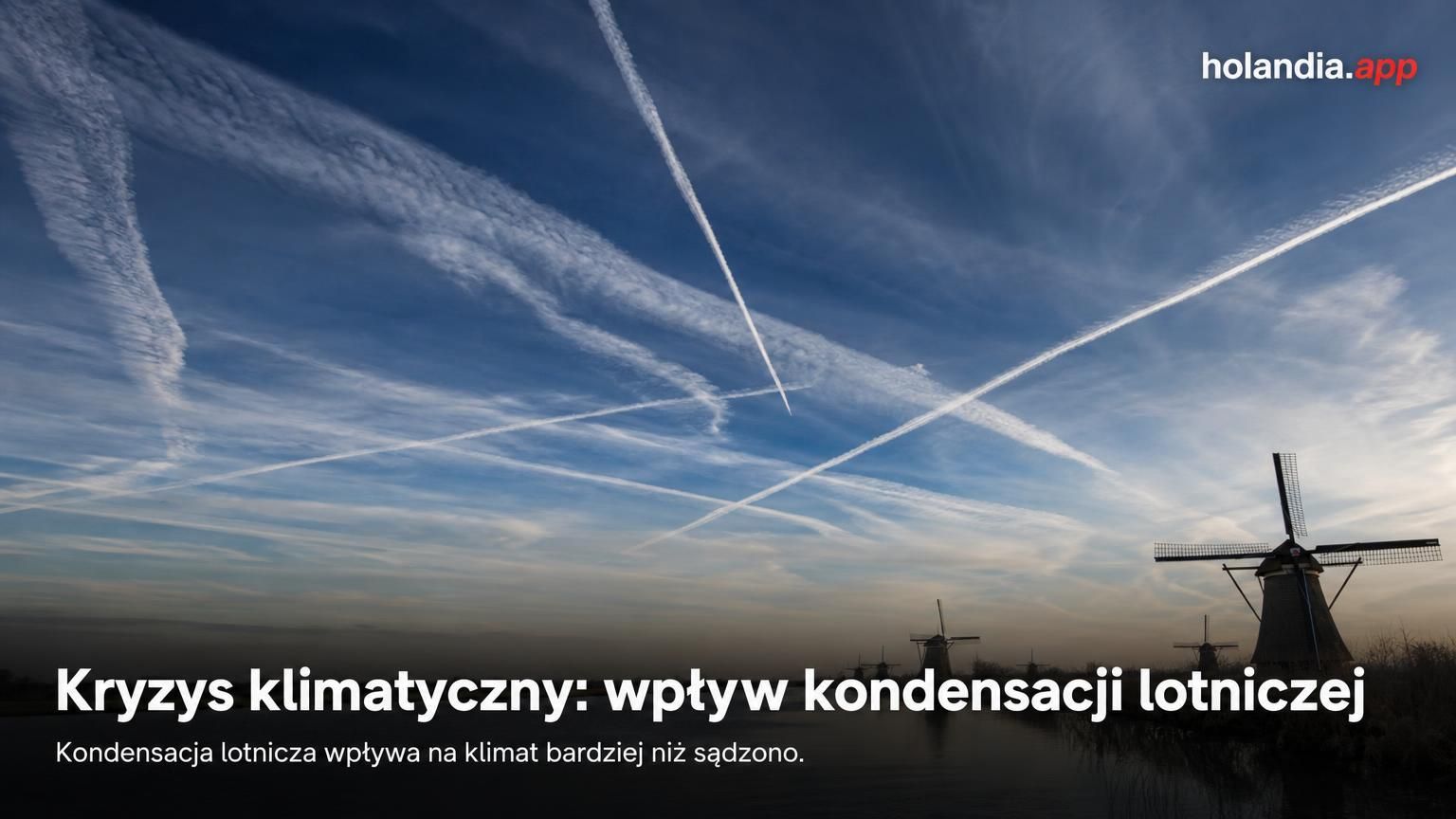Kryzys klimatyczny: wpływ kondensacji lotniczej