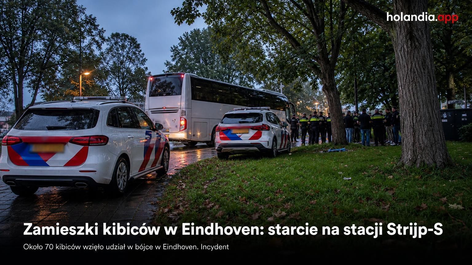 Zamieszki kibiców w Eindhoven: starcie na stacji Strijp-S