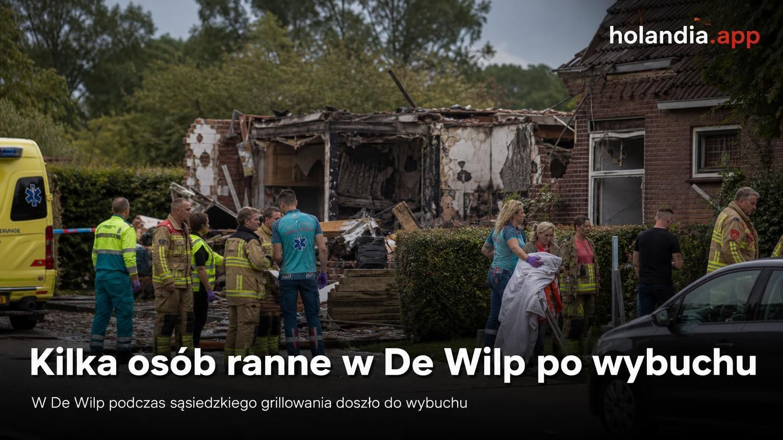 Kilka osób ranne w De Wilp po wybuchu