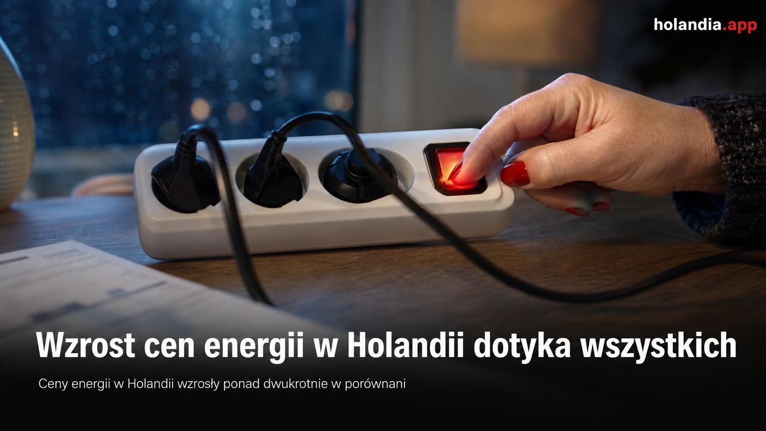 Wzrost cen energii w Holandii dotyka wszystkich