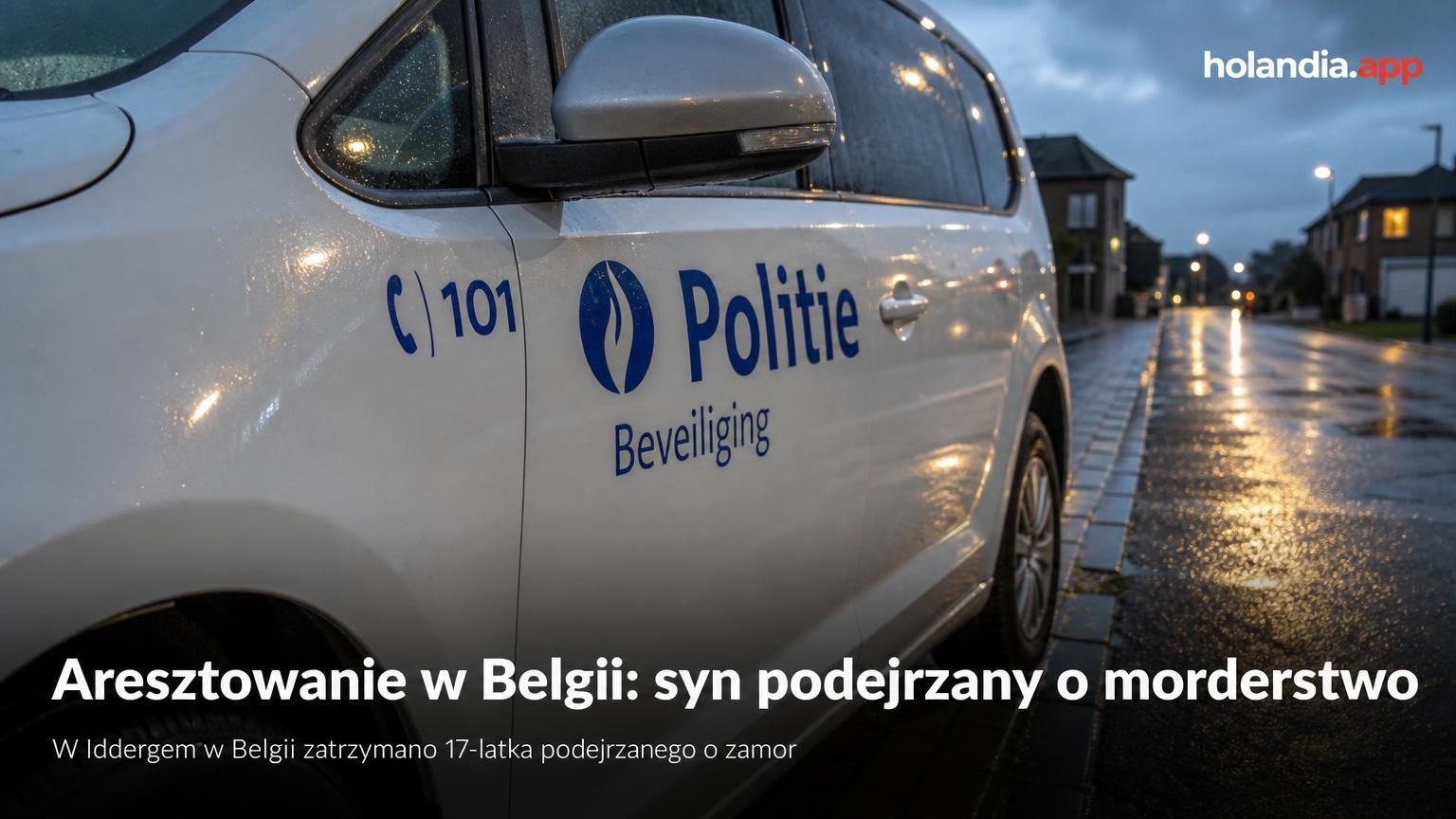 Aresztowanie w Belgii: syn podejrzany o morderstwo