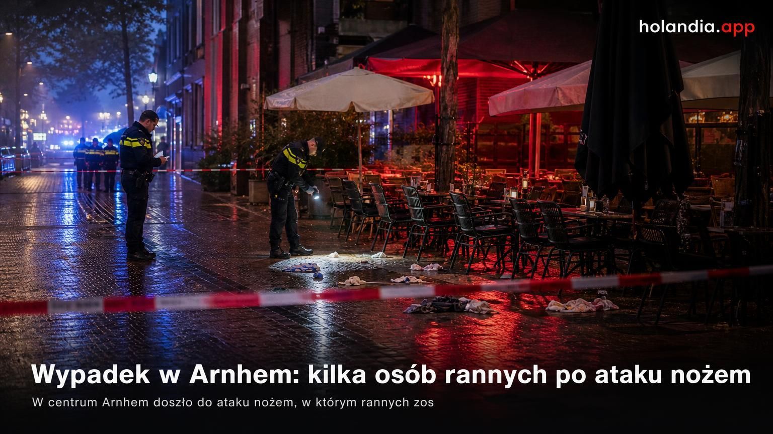 Wypadek w Arnhem: kilka osób rannych po ataku nożem