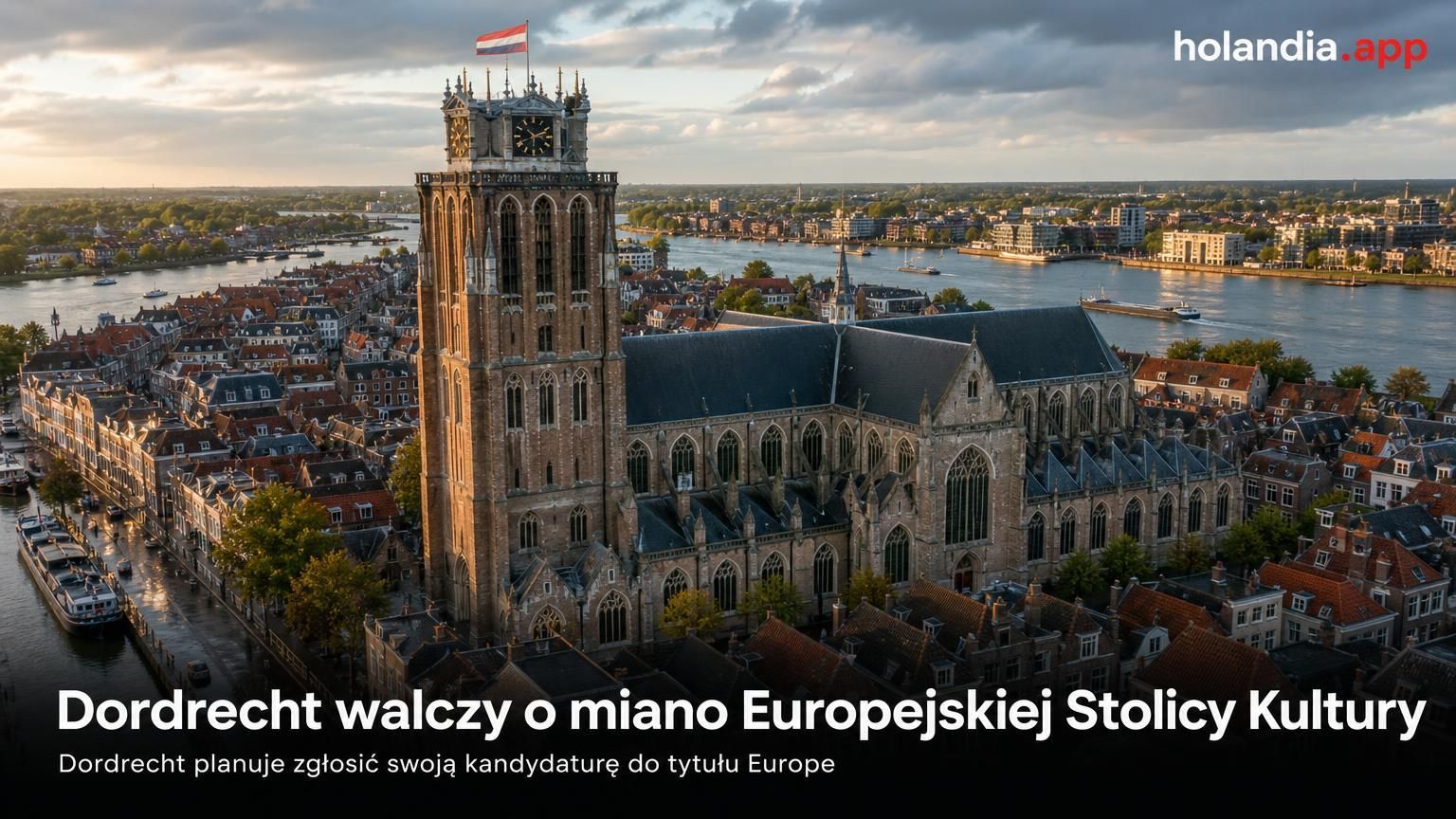 Dordrecht walczy o miano Europejskiej Stolicy Kultury