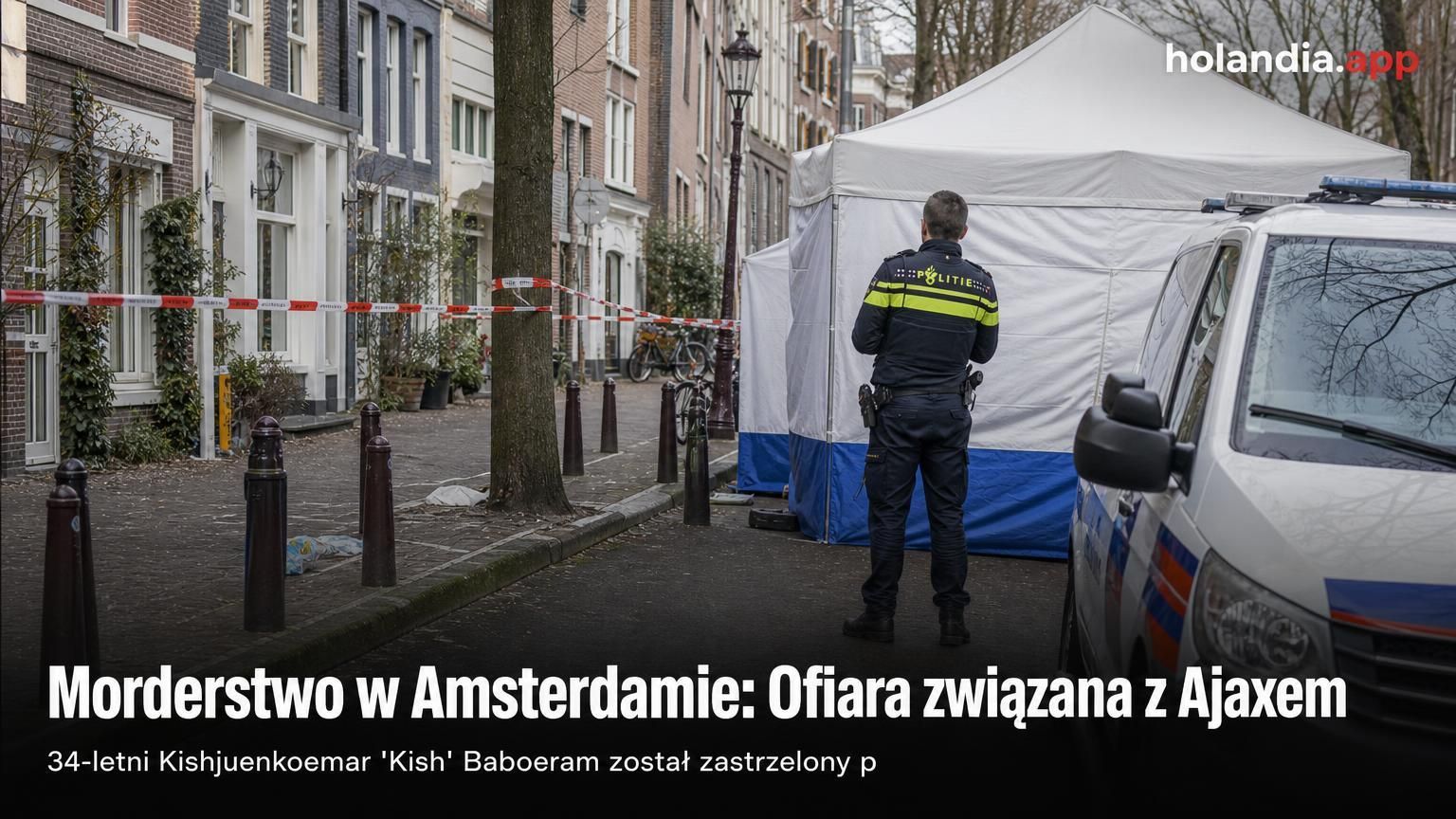 Morderstwo w Amsterdamie: Ofiara związana z Ajaxem